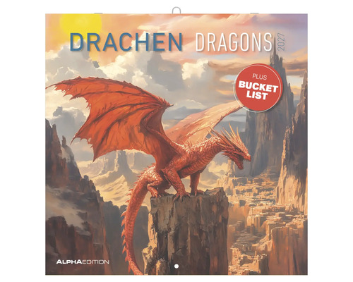 Wandkalender 2027 mit dem Titel Drachen Dragons und Alpha Edition Logo. Illustration eines Drachen in den Bergen mit Bucket List.