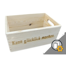 Holzkiste aus Kiefernholz mit seitlichen Grifföffnungen und eingebranntem Schriftzug Kann glücklich machen als Aufbewahrungsbox