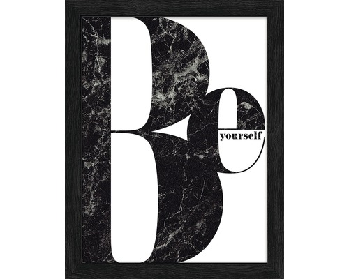 Gerahmtes Bild Be 19x24 cm Schwarz gerahmtes Wandbild mit der Aufschrift Sei Du Selbst