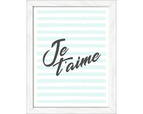 Gerahmtes Bild Je t'aime I 19x24 cm Gerahmtes Bild mit dem Schriftzug Je t''aime