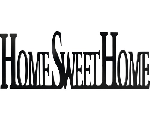 3D Schriftzug Sweet Home schwarz 29x76 cm