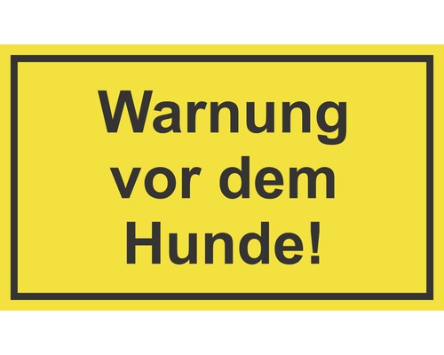 Schild "Warnung vor dem Hunde" 250x150 mm