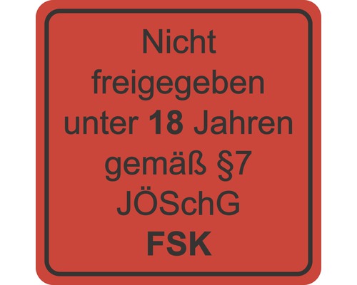 Aufkleber "Nicht freigegeben unter 18 Jahren gemäß §7 JÖSchG FSK" 65x65 mm