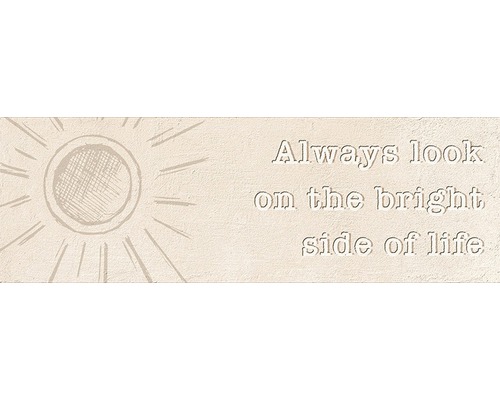Dekoratives Schild mit der Aufschrift ''Always look on the bright side of life'' und einer Sonnengrafik