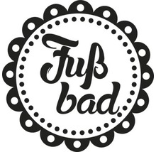 Fußbad Schriftzug