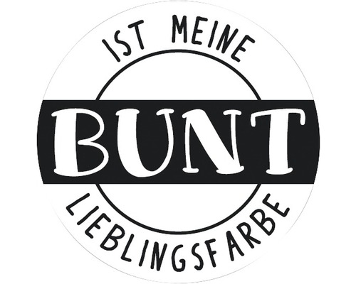 Label "BUNT ist meine...", 4,5cm ø-0