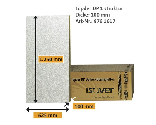 ISOVER Tiefgaragen und Kellerdeckendämmung Topdec DP 1 mit strukturierter Vlieskaschierung WLG 035 1250 mm x 625 mm x 100 mm