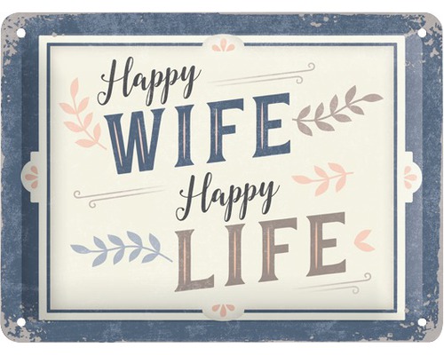 Blechschild Happy Wife.. 20x15 cm-0