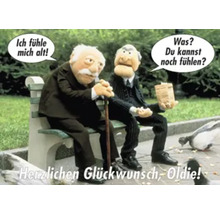 Zwei Puppen sitzen auf einer Bank im Park. Eine Puppe sagt: Ich fühle mich alt! Die andere Puppe fragt: Was? Du kannst noch fühlen? Herzlichen Glückwunsch, Oldie!