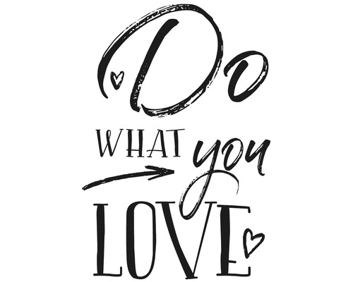Stempel "Do WHAT you LOVE", 7x10cm-0