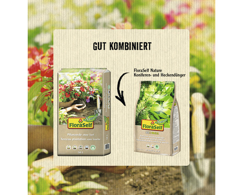 FloraSelf Pflanzerde ohne Torf und FloraSelf Nature Koniferen- und Heckendünger