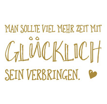 Dekomagnet Gold Man sollte viel mehr Zeit mit Glücklich sein verbringen. 8,5x5,5 cm