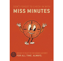 Cartoon-Poster mit der Aufschrift: Vergiss nicht, bei Miss Minutes einzuchecken