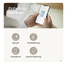 Verschiedene Steuerungsmöglichkeiten: manuell, Fernbedienung, Smartphone, Sprachsteuerung