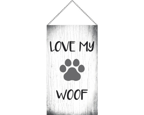 Holzschild mit Kette love my woof 13x23 cm