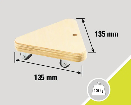 Dreieckiger Möbelroller aus Holz mit einer maximalen Belastbarkeit von 100 Kilogramm und einer Kantenlänge von 135 Millimetern