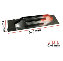 Maurerlob Zahnkelle, 500 x 130 Millimeter, 6x6 Millimeter Zahnung