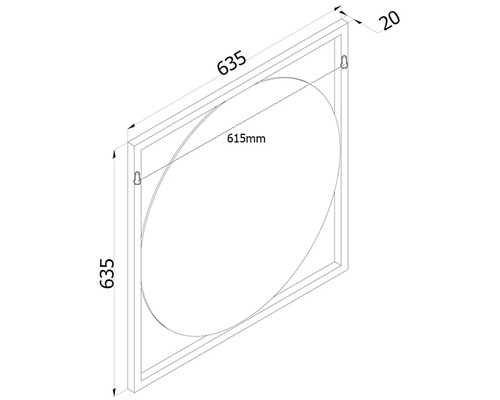 Technische Zeichnung eines quadratischen Spiegels mit den Maßen 635 x 635 mm und einem ovalen Spiegelglas mit 615 mm Durchmesser.