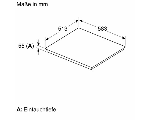 Maße einer Kochfeldplatte mit den Angaben 583 mm, 513 mm und 55 mm Einbautiefe.