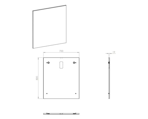 Technische Zeichnung eines Spiegels mit den Maßen 800 mal 700 Millimeter und einer Dicke von 19 Millimeter.