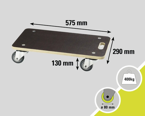 Rollbrett mit den Maßen 575 mm x 290 mm, einer Höhe von 130 mm und einer maximalen Traglast von 400 kg.