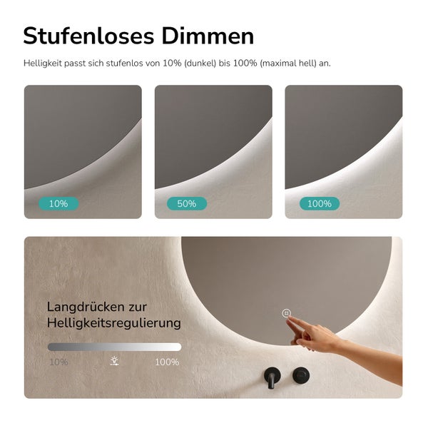 Illustration der stufenlosen Dimmfunktion eines runden Spiegels mit LED-Beleuchtung von 10 bis 100 Prozent Helligkeit per Touch-Sensor.