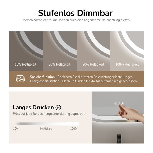 Stufenlos dimmbares Licht mit Helligkeitseinstellungen von 10 % bis 100 % und Speicherfunktion