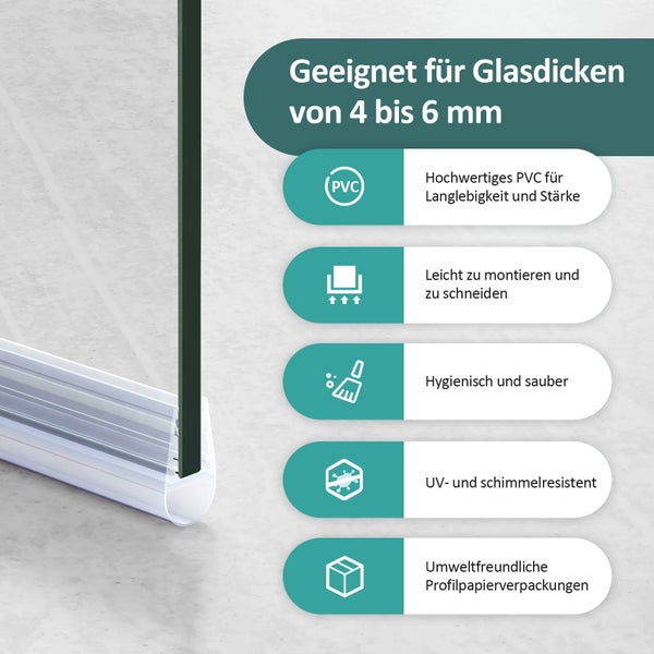 Duschdichtung für Glasdicken von 4 bis 6 Millimeter, aus langlebigem PVC, einfach montierbar, hygienisch, UV- und schimmelresistent.