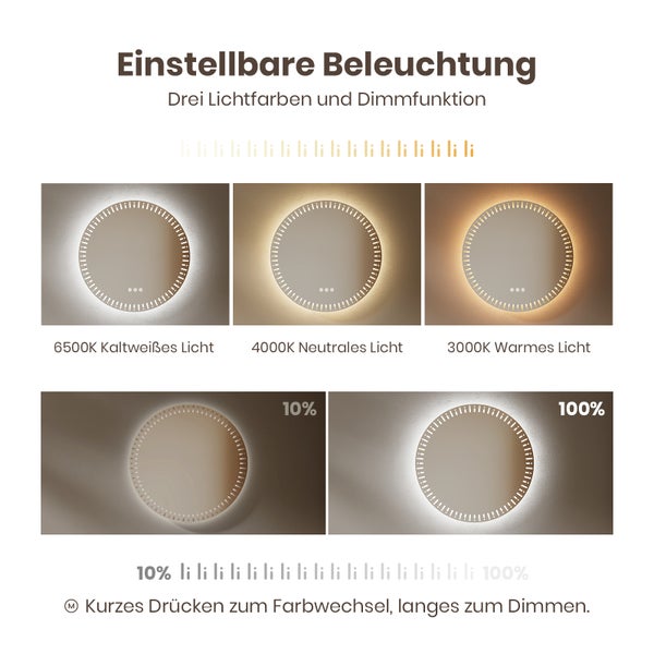 Einstellbare Beleuchtung mit drei Lichtfarben und Dimmfunktion.