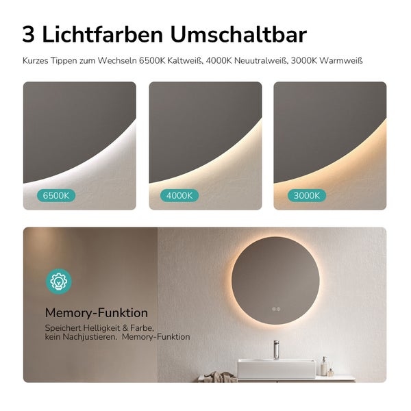 Runder LED Badspiegel über Waschbecken. Drei einstellbare Lichtfarben 3000, 4000 und 6500 Kelvin und Memory-Funktion für Helligkeit und Farbe.