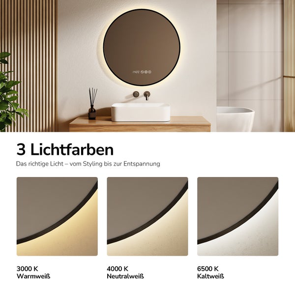 Runder Badezimmerspiegel mit LED Beleuchtung und drei wählbaren Lichtfarben von 3000 bis 6500 Kelvin, inklusive Touch Steuerung.