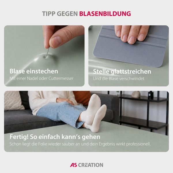 Anleitung zur Entfernung von Luftblasen bei Klebefolie: Blase einstechen, mit Rakel glattstreichen und glattes Ergebnis. AS Creation Logo.