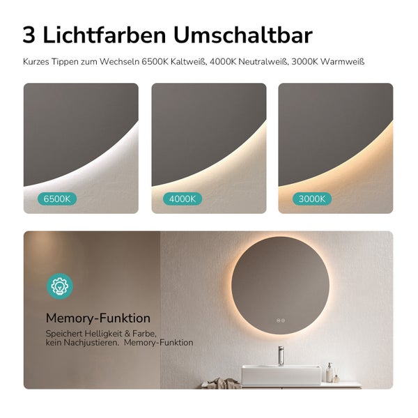 Runder Badezimmerspiegel mit LED Beleuchtung, einstellbaren Lichtfarben von 3000 bis 6500 Kelvin und integrierter Memory Funktion.