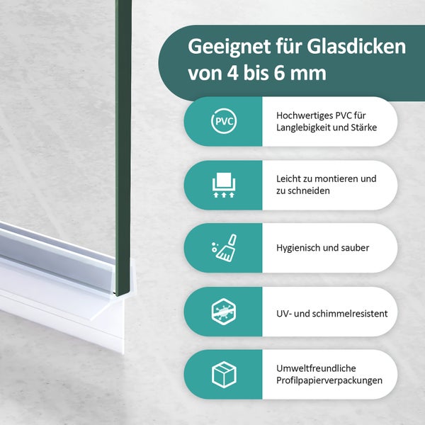 Eigenschaften der Duschdichtung für Glasstärken von 4 bis 6 Millimeter
