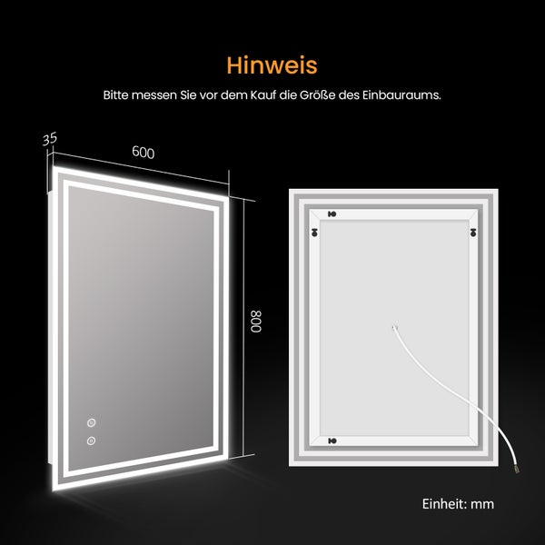 Abmessungen eines beleuchteten Spiegels mit einer Höhe von 800 Millimeter und einer Breite von 600 Millimeter