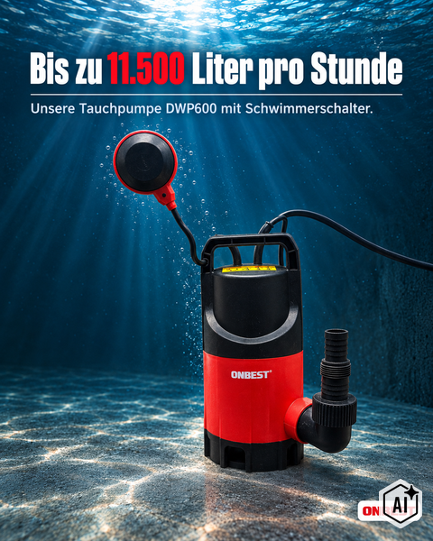 Onbest Tauchpumpe DWP600 mit Schwimmerschalter für eine Förderleistung von bis zu 11500 Liter pro Stunde