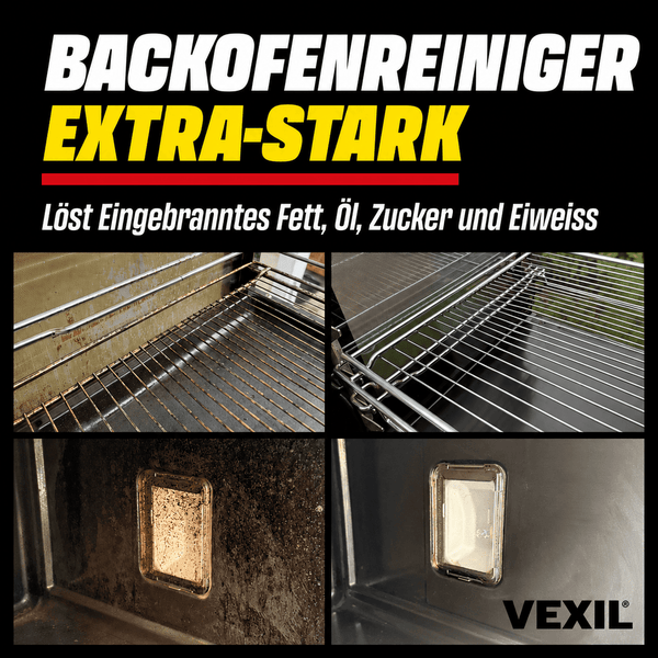 Vexil Backofenreiniger extra stark mit Vorher Nachher Vergleich von Backofen Innenraum und Ofengitter zur Entfernung von eingebrannten Rückständen.