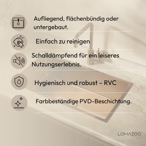 Küchenspüle mit verschiedenen Einbaumöglichkeiten, pflegeleicht, schalldämmend, robust mit PVD Beschichtung, Lomazoo Logo.