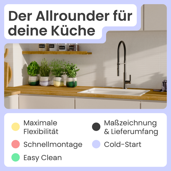 Küchenarmatur in moderner Küche mit Text zu maximaler Flexibilität, Schnellmontage, Easy Clean, Maßzeichnung und Lieferumfang sowie Cold-Start.