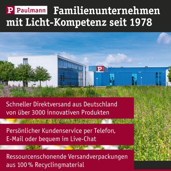 Paulmann Logo. Modernes Firmengebäude mit Blumenwiese. Text zu Lichtkompetenz seit 1978, Direktversand, Kundenservice und 100 Prozent Recycling.