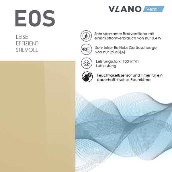 Badventilator Vlano EOS: 8,4 Watt, 25 Dezibel, 100 Kubikmeter pro Stunde Luftleistung, Feuchtigkeitssensor und Timer. Vlano Vent Logo.