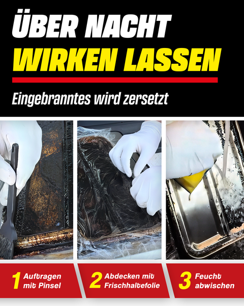 Anwendungshinweise für Backofenreiniger: Auftragen mit Pinsel, Abdecken mit Frischhaltefolie und feuchtes Abwischen für effektive Reinigung.