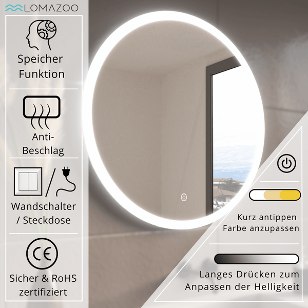 Runder LED Badezimmerspiegel von Lomazoo mit Speicherfunktion, Antibeschlag, Touchsteuerung für Lichtfarbe und Helligkeit sowie CE Zertifizierung.