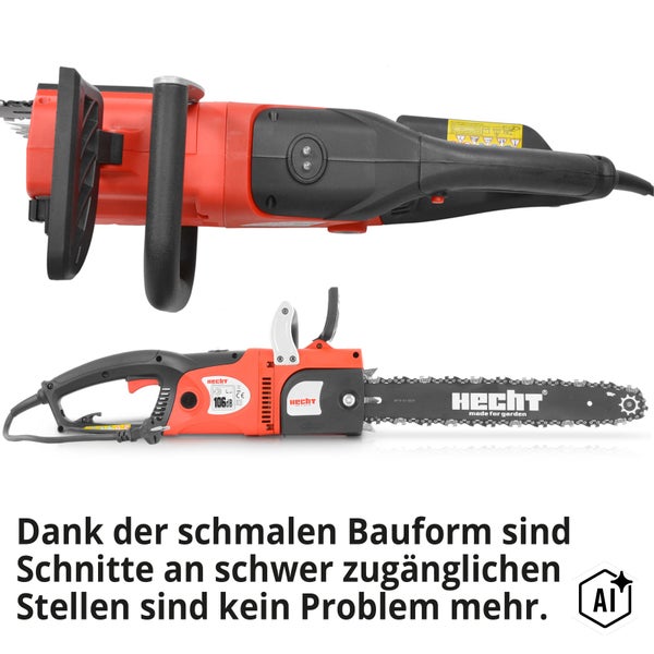 Hecht Elektro Kettensäge mit schmaler Bauform für schwer zugängliche Stellen.