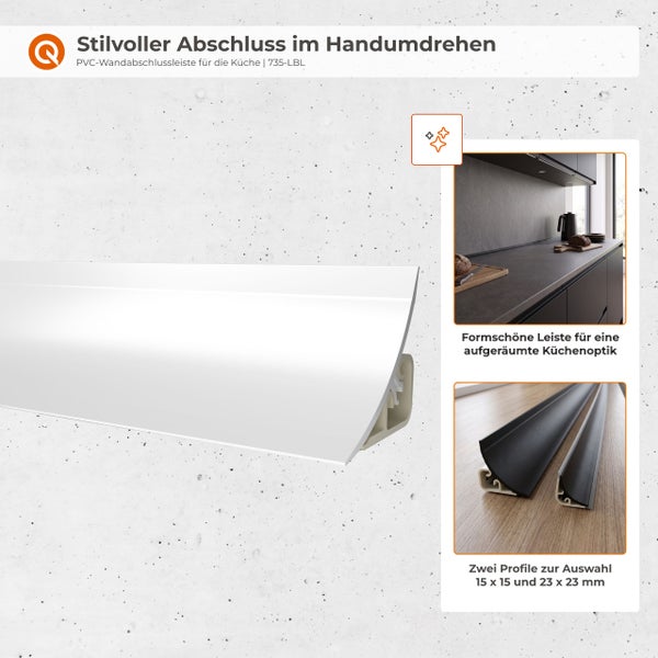 PVC Wandabschlussleiste für die Küche mit Anwendungsbeispielen und Größenangaben für eine saubere Optik zwischen Arbeitsplatte und Wand.