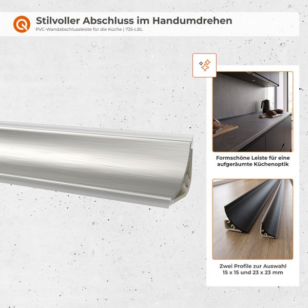 PVC Wandabschlussleiste für die Küche zur sauberen Kantenverkleidung von Arbeitsplatten in verschiedenen Profilgrößen erhältlich.
