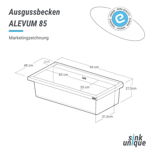 Maßzeichnung Ausgussbecken ALEVUM 85, 94 mal 48 mal 27,5 Zentimeter, Siegel für Qualität und Langlebigkeit, sink unique Logo.