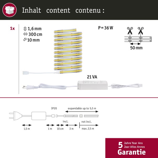 Informationen zu LED Streifen: 1,6 mm x 300 cm x 10 mm, 36 Watt Leistung, 21 VA, IP20 Schutzart, erweiterbar bis 5,5 Meter, 5 Jahre Garantie