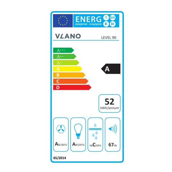 EU-Energielabel für VLANO LEVEL 90. Energieeffizienzklasse A, jährlicher Energieverbrauch 52 Kilowattstunden, Geräuschpegel 67 Dezibel.