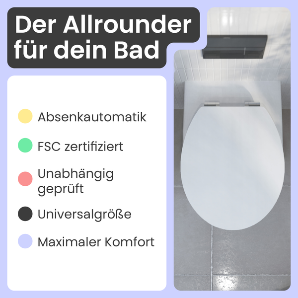 Badezimmer-Szene mit einem WC und Hinweisen zu Absenkautomatik, FSC-Zertifizierung, unabhängiger Prüfung, Universalgröße und maximalem Komfort.